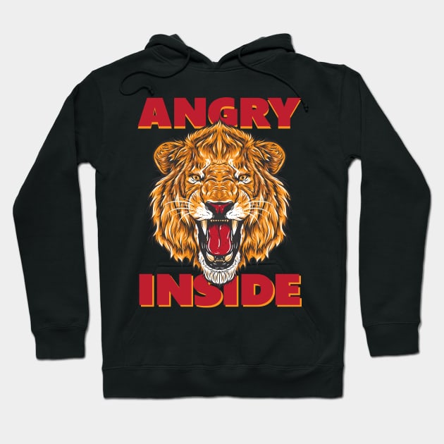 Angry Lion Inside Design Hoodie by g14u